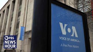 What is Voice of America and why Trump is dismantling the broadcaster