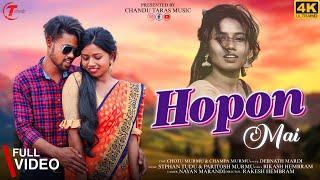 HOPON MAI  FULL VIDEO// DEBNATH MARDI //CHAMPA MURMU // CHOTU //NEW SANTALI VIDEO 2021