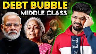 Indian DEBT Crisis : Terrible Impact on the Middle Class ?