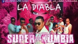 LA DIABLA  SUPER KUMBIA  (cover version cumbia Alex Sensation, Nicky Jam - La Diabla