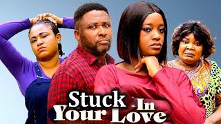 STUCK IN YOUR LOVE FULL MOVIE -(New Movie)Onny Micheal, Luchy Donald, Rosabelle-2024 Nollywood Movie