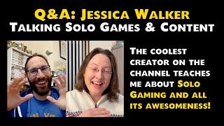 Q&A: Jessica Walker - Talking Solo Games & Content