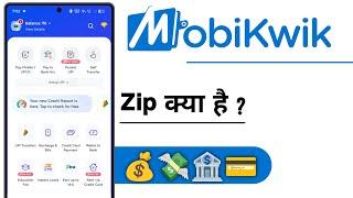 MobiKwik Zip Kya Hai