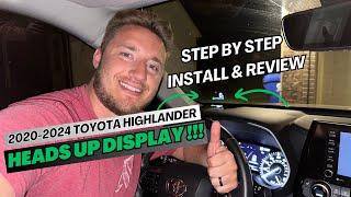 2020-2024 Toyota Highlander Heads up Display (HUD) By CartrimHome Step by Step install / Review