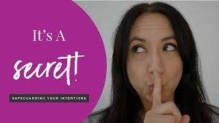 Why You Should Keep Your Goals A Secret | Manifestation Advice