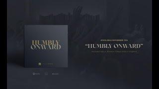 Advance Music - HUMBLY ONWARD