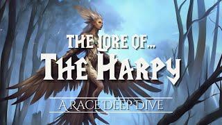 The Lore of The Harpy  |  The Chronicles of Azeroth