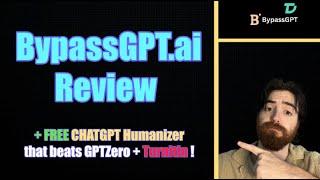 BypassGPT AI Review: Is BypassGPT.ai legit? + FREE AI Humanizer tool!