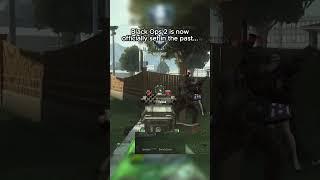 Black Ops 2 is in the past now  #callofduty #cod #nostalgia
