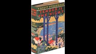 Plot summary, “Tender Is the Night” by F. Scott Fitzgerald in 5 Minutes - Book Review