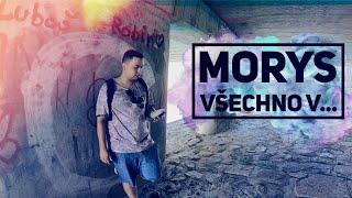 MORYS - Všechno v... / prod. MORYS