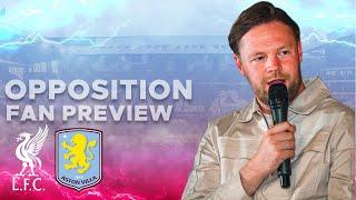 "IM A BIG FAN OF VILLA, I REALLY LIKE THE CLUB" | LIVERPOOL v ASTON VILLA @TheKopTV