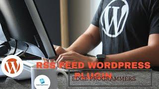 RSS Feed  Retriever Plugin In Wordpress  ‑ Wordpress Tutorial #15