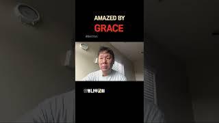 Amazed by Grace | Pastor Bert Yun