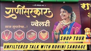 Unfiltered Talk with Rohini Sandage: Reel Star & YouTuber | Exploring Rani Sarkar Jewellery, Pune