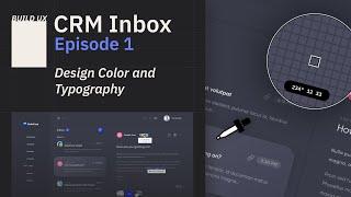 Design Color and Typography | How to Build an Inbox UI Ep. 1