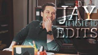 jay halstead | edit compilation