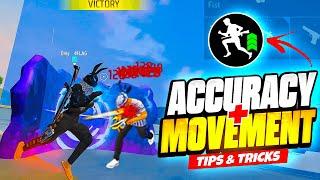 How To Increase MOVEMENT SPEED + ACCURACY  In FREE FIRE PRO TIPS AND TRICKS || 4FLAG GAMER