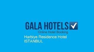 Harbiye Residence Hotel - GalaHotels