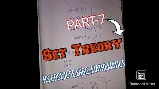 SET THEORY (HINDI) | PART-7 | PRACTICAL USE ON EXCERSICE FOR FINAL EXAMS