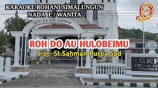 KARAOKE ROH DO AU HULOBEIMU NADA WANITA