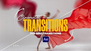 Create the Best Cinematic Transitions in After Effects