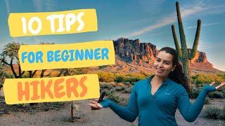 Hiking for beginners - 10 hiking tips