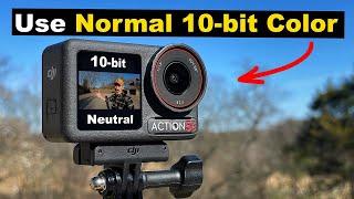 Normal 10-bit Color Mode IS ALL YOU NEED!! - DJI Osmo Action 5 Pro