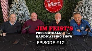 Episode 12 - The Jim Feist Pro Football Handicapping Show