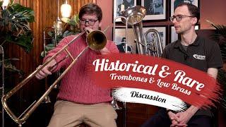 Exploring Vintage Trombones & Low Brass | Dawkes Music