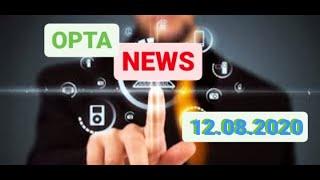 OPTA NEWS - Новости с Мира технологий и гаджетов 12.08.2020