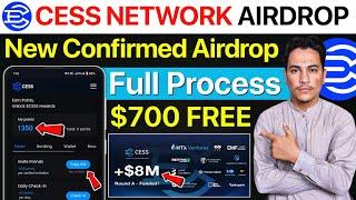 Cess Network Airdrop | Cess Network Mining |  Cess BlockChain Airdrop | Cess airdrop | Claim $700