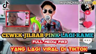 CEWEK JILBAB PINK YANG LAGI VIRAL DI TIKTOK - INI PENJELASANNYA