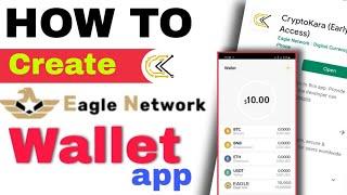 HOW to create Eagle Mining Network wallet ( crypto kara) #eaglenetwork .