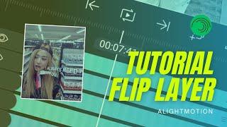 Tutorial Flip layer | alightmotion (+preset)