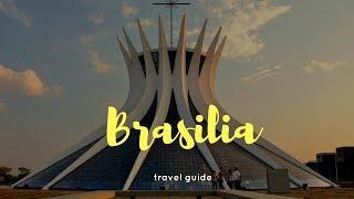 Brasilia Vacation Travel Guide