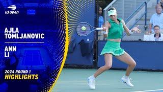 Ajla Tomljanovic vs. Ann Li Highlights | 2024 US Open Round 1