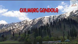 Gandola Ride Phase I - Gulmarg