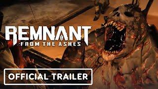 Remnant: From the Ashes Complete Edition - Official Trailer