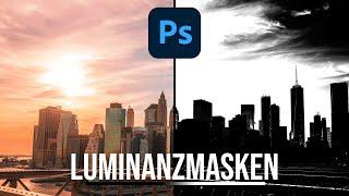 Perfekten Kontrast erstellen mit Luminanzmasken | Photoshop Tutorial Deutsch