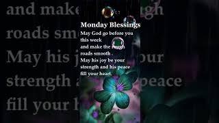 Monday Blessings