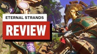 Eternal Strands Review