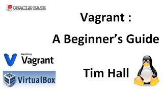 Vagrant : A Beginner's Guide