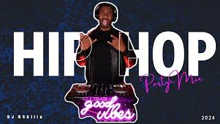 DJ BSkillz: Hip Hop and R&B Party Mix