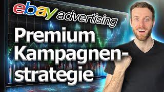 Mehr Umsatz durch die Premium Kampagnenstrategie | Erstellen deine CPC Kampagne mit eBay Advertising