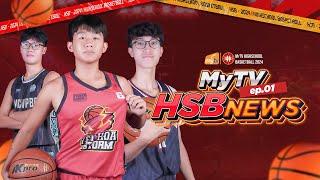 MyTV HSB NEWS | BÙI QUANG VŨ XUẤT TRẬN | EP 01