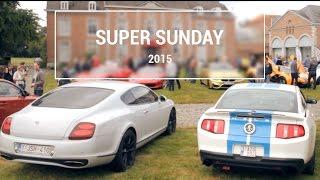 Super Sunday 2015 | Aftermovie by AutoJunior.be