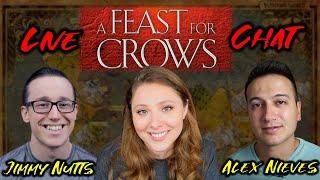 ASOIAF READALONG | Feast for Crows | LIVE CHAT