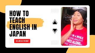 How to teach English in Japan 2024