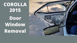 Toyota Corolla 2014+(E180) Rear Door Window Removal